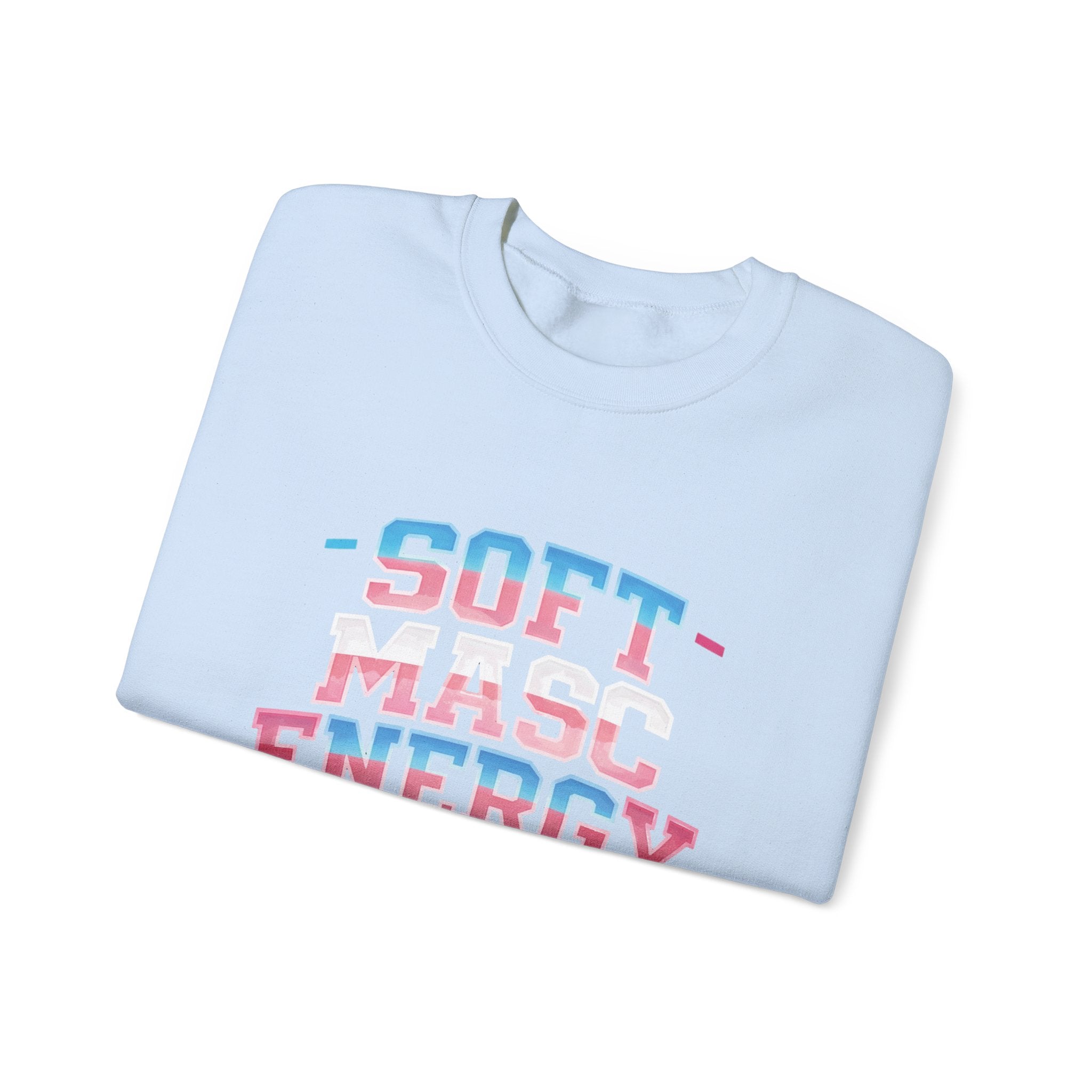 Soft Masc Energy crewneck